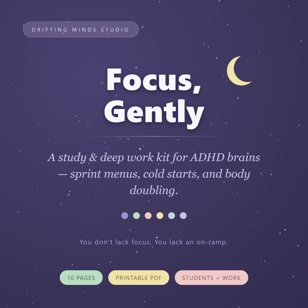 Included in the bundle: Focus, Gently - ADHD study and deep work kit