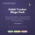 The Habit Tracker Mega Pack — 5 no-streak ADHD layouts