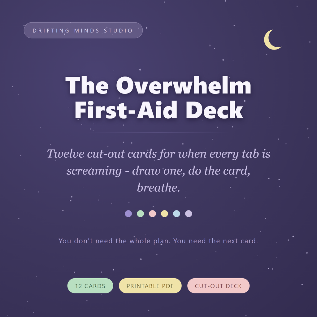 The Overwhelm First-Aid Deck — 12 cut-out ADHD grounding cards