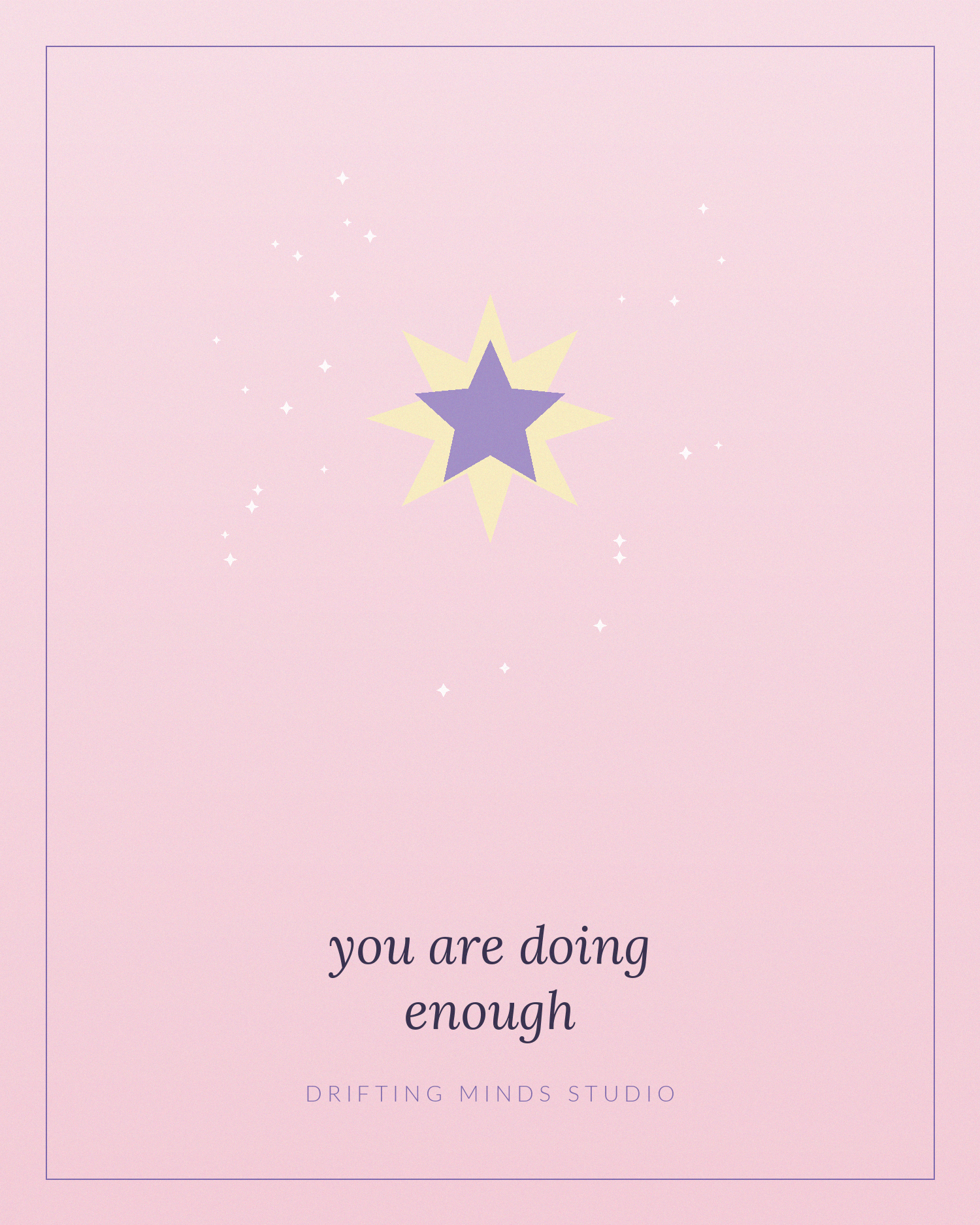 You Are Doing Enough — wall art print