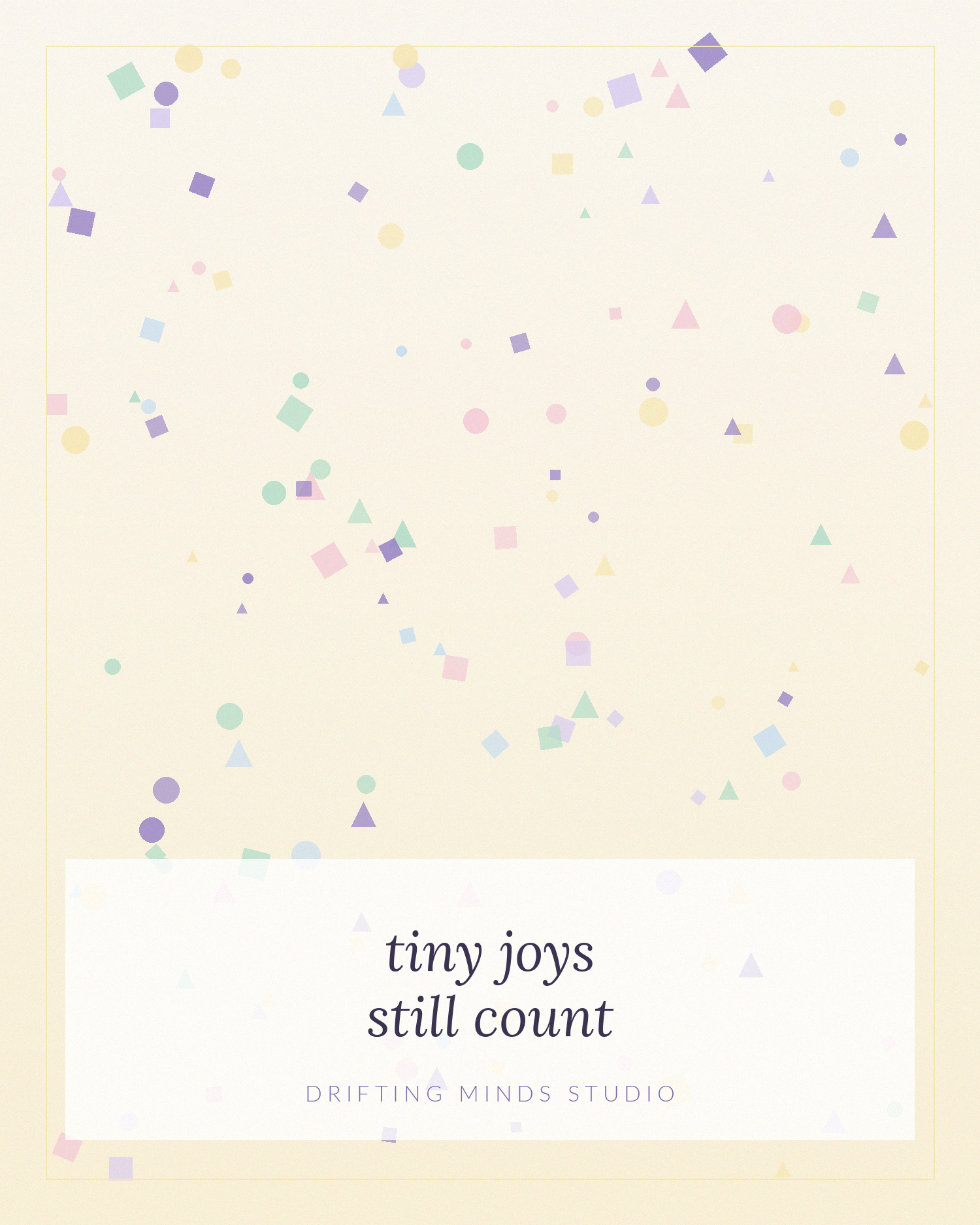 Tiny Joys Still Count — wall art print